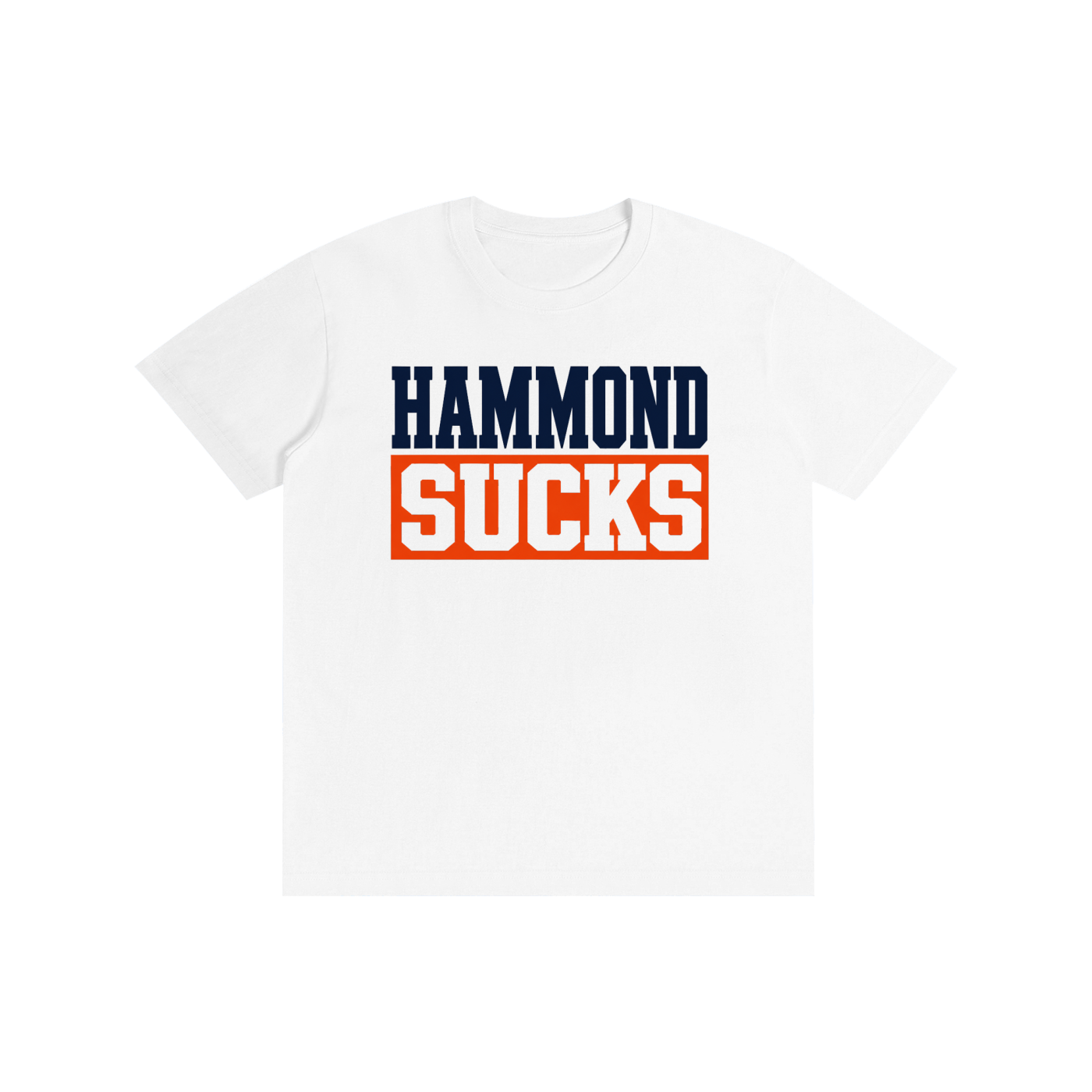 HAMMOND SUCKS T-SHIRT